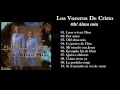 Los voceros de Cristo Oh! Almia mia Album Completo