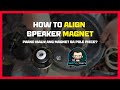 How to align speaker magnet | align misplaced speaker magnet