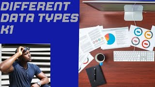 Data Types - Structured, Qualitative, Compound etc. (K1) (Level 3 Data Technician)