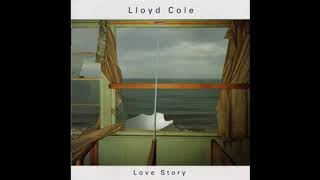 Lloyd Cole - Like Lovers Do