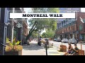 Lovely walk in Montreal - Greene Av, Atwater Av, Notre-Dame Street West - Canada 2021
