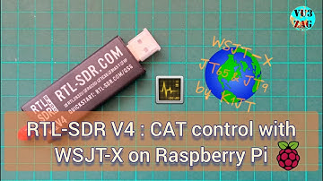 RTL-SDR V4 : CAT control with WSJT-X on Raspberry Pi 4B