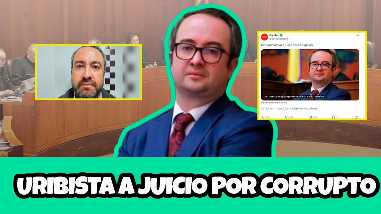 POLÍTICO URIBISTA LLAMADO A JUICIO POR CORRUPTO - YouTube