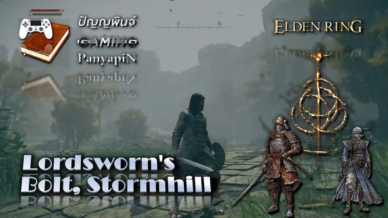 Lordsworn's Bolt, Stormhill Elden Ring YouTube