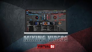Video Mixing