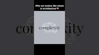 Why we are weird and our brains like chaos in architecture #shorts #architecture
