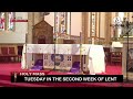 Tuesday Of The Second Week Of Lent 3rd March 2026