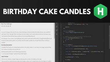 HackerRank Birthday Cake Candles - Solution Walkthrough (JavaScript)