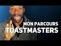 Toastmasters  mon parcours