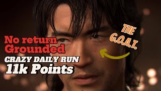 No return-Insane 11k Daily run on Grounded-The Last of Us Part 2 Remastered