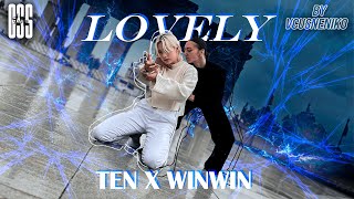 [KPOP IN PUBLIC | ONETAKE] TEN X WINWIN - Lovely (Billie Eilish, Khalid) by Vcusneniko