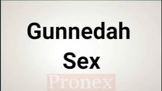 How to Pronounce Gunnedah Sex