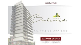 Torres Boulevard - Guzmán &amp; Guzmán