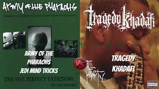 Army of the Pharaohs vs Tragedy Khadafi (Mix By DJ 2Dope)