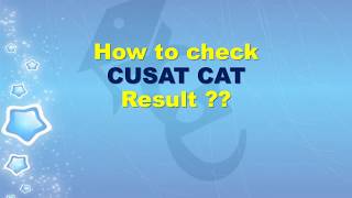 CAT 2017 Ranks declared on 17th May | Get CUSAT CAT 2017 Results