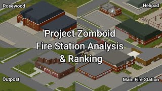 Which Fire Station Is Best? (Project Zomboid)