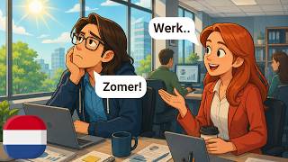 20 Minutes of Daily Dutch Conversations | A1–A2 | Summer Is Here! screenshot 1