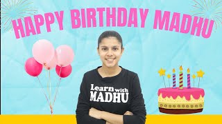 Happy Birthday Madhu  | Thank you Everyone for your Wishes, Love & Support !  | 27 April