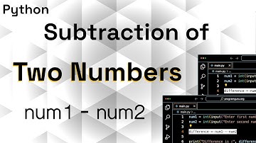 Python Program to Subtract Two Numbers Using Subtraction Operator | Python for Beginners