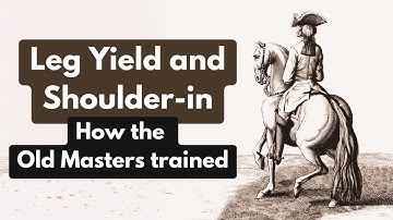 Old Classical Teachings on Leg Yield and Shoulder in