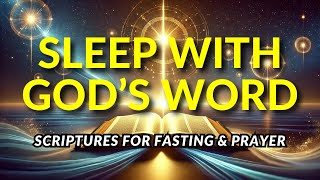SLEEP WITH GOD’S WORD! Scriptures for Fasting & Prayer