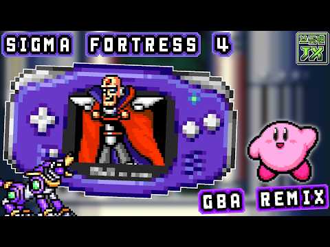 [GBA Remix]Sigma Fortress 4 - Mega Man X【Kirby GBA Style】
