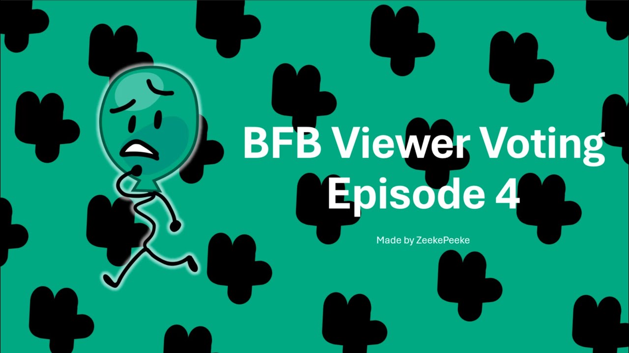 BFB Viewer Voting Episode 4 - YouTube
