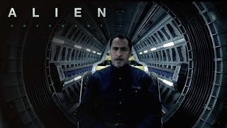 Alien: Covenant | Crew Messages: Lope | 20th Century FOX