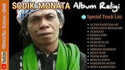 Sodik Monata [ Special Religi ] Full Album Pilihan  - Durasi: 1:18:50. 