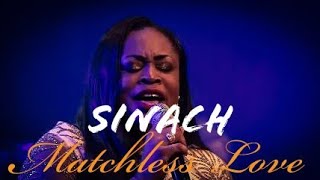 SINACH MATCHLESS LOVE