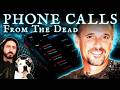 35 Calls from a Dead Man's Phone