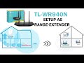 How to Configure TP-LINK TL-WR940N as range extender