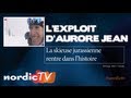 Lexploit daurore jean nordic tv