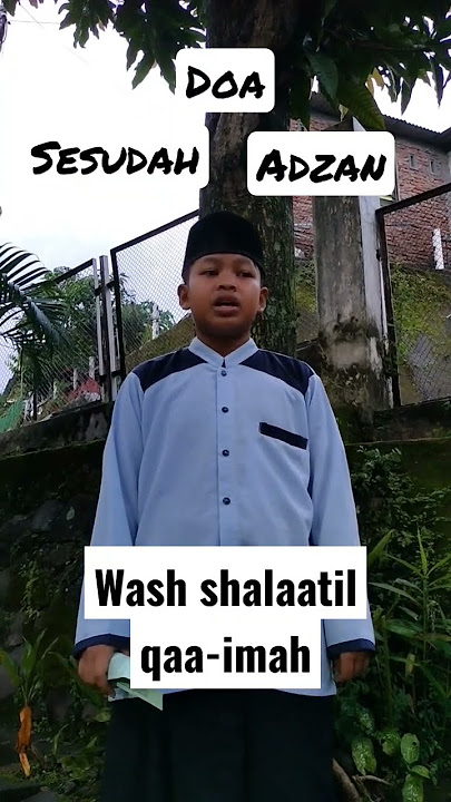 Doa sesudah adzan 🛐