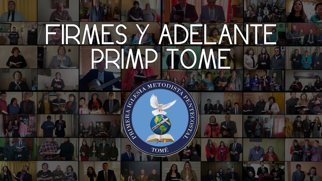 Firmes y Adelante - PRIMP Tomé