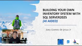 Build your Own Inventory with SQL Server 2025 AI Assisted Development & Codeless UI PART #1