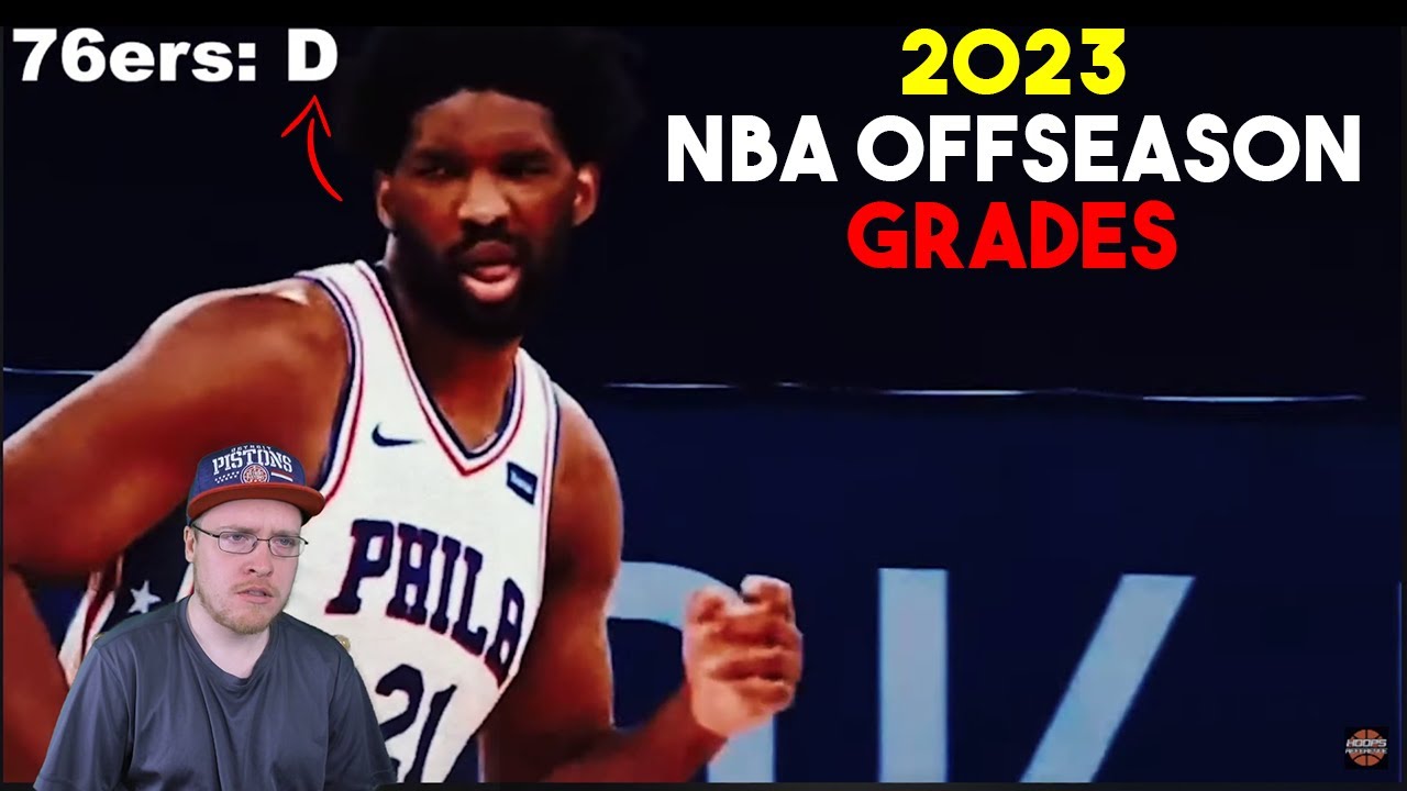 Reacting to OFFICIAL 2023 NBA Offseason Grades!