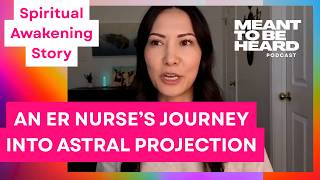 An ER Nurse’s Journey into Astral Projection: Catherine Glassman’s Spiritual Awakening An ER Nurse’s Journey into Astral Projection: Catherine Glassman’s Spiritual Awakening