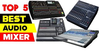 Top 5 Best Audio Mixer 2024