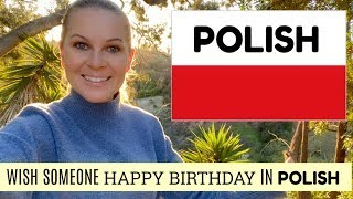 Many Ways to WISH someone HAPPY BIRTHDAY in POLISH // ItsEwelina