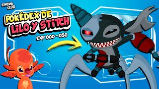 ¡POKEDEX de LILO Y STITCH! 🤯