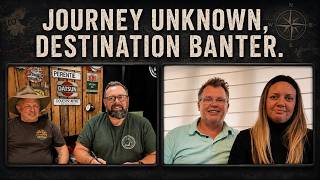 Journey Unknown, Uncharted Banter!