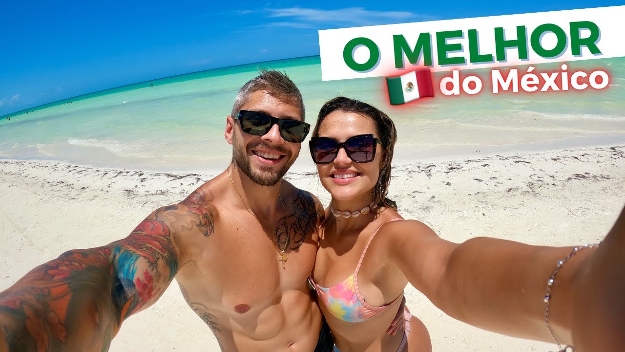 O melhor do México: um resumo da nossa experiência