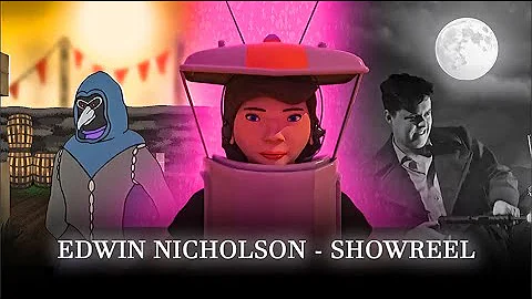 Edwin Nicholson Showreel 2021
