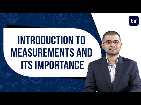 What Is The Importance Of Measurement In Physics