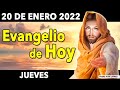 EVANGELIO DE HOY Jueves 20 de Enero del 2022