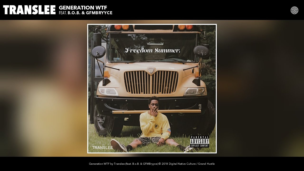 Trans Lee Rapper Translee - Generation WTF (feat. B.o.B. & GFMBryyce) (Audio) - YouTube