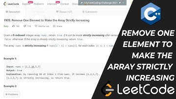 1909. Remove One Element to Make the Array Strictly Increasing - Leetcode Biweekly Contest 55