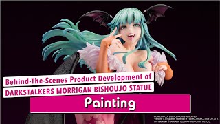 ヴァンパイア美少女 モリガン密着企画3/3 Behind-The-Scenes Product Development of DARKSTALKERS MORRIGAN BISHOUJO STATUE