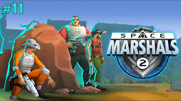 Space Marshal 2 gameplay walkthrough || Mission 11 || Part #11 || Pixelbite studio